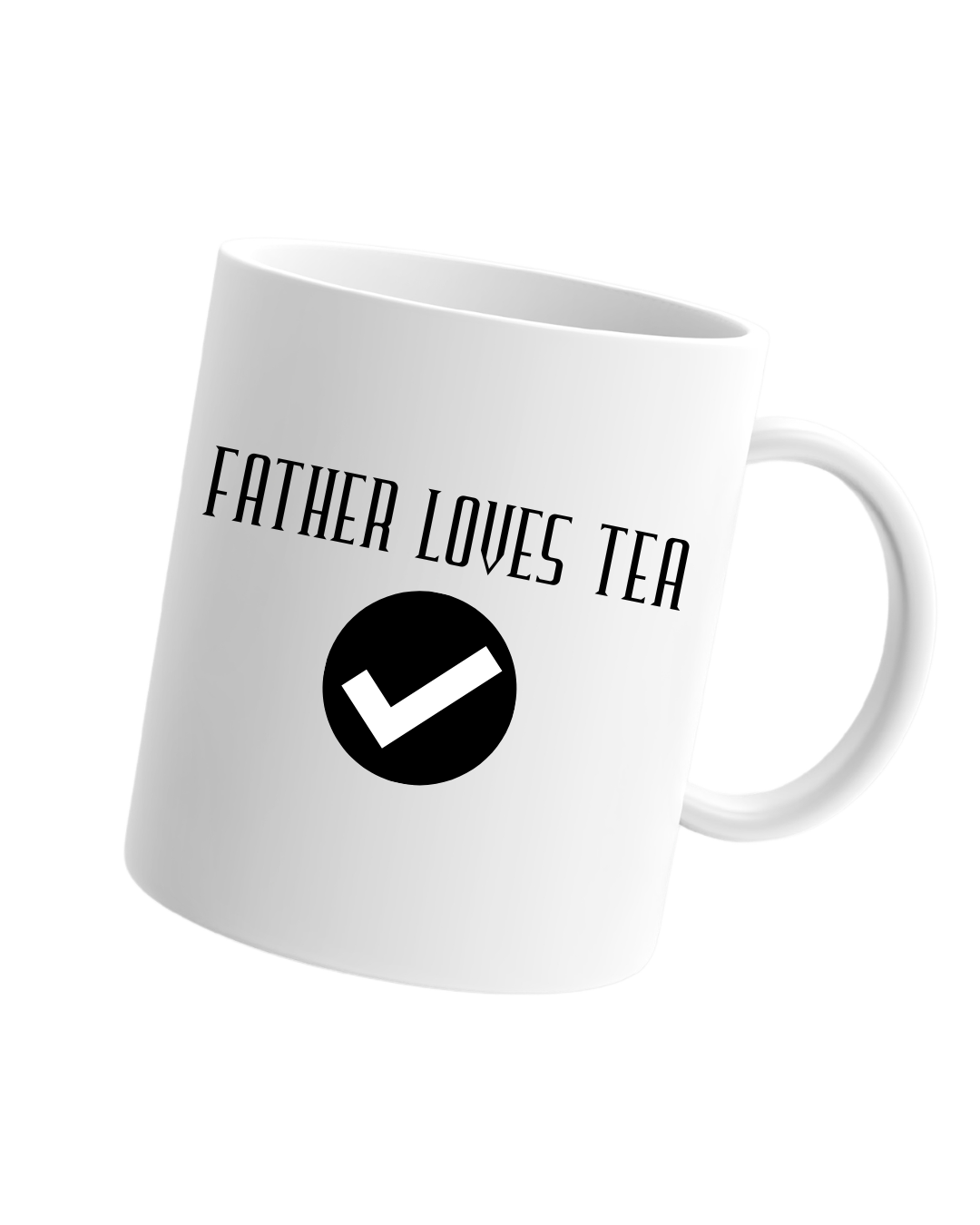 Father Loves Tea Mug